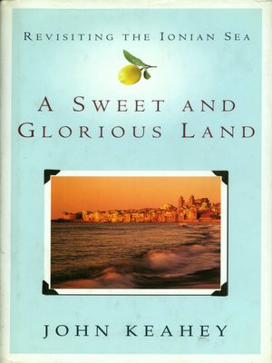 cover image of A Sweet and Glorious Land